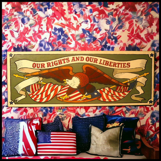 Vintage American Circa 1970 Our Rights and Our Liberties Eagle Painted Wood Folk Art Sign