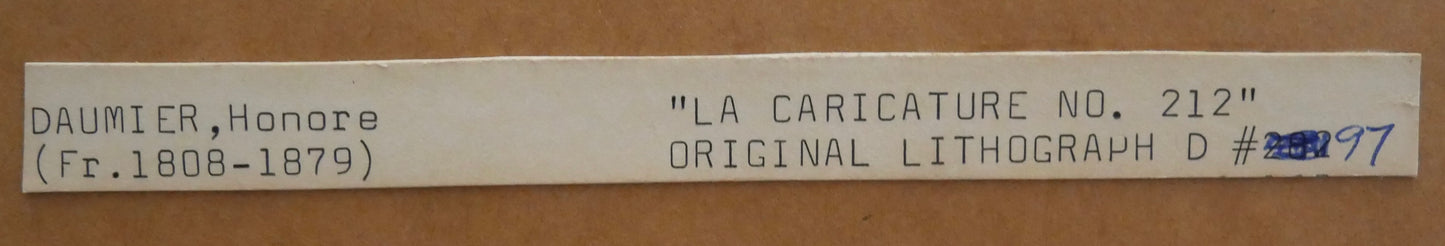 Honore Daumier - "La Caricature No. 212" Framed Lithograph (Louis Philippe) (French) (Circa 1834)
